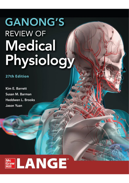 Ganong's Review of Medical Physiology 27th/2026 (Original Copy)